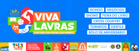 VIVA LAVRAS: Lavras do Sul Celebra 143 Anos em Maio VIVA LAVRAS: Lavras do Sul Celebra 143 Anos em Maio