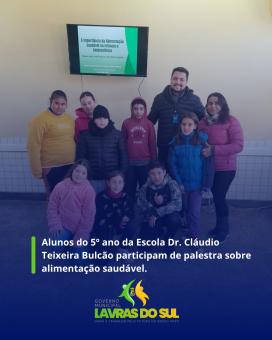 estudantes do 5º ano da Escola Municipal Dr. Cláudio Teixeira Bulcão participam de palestra 
