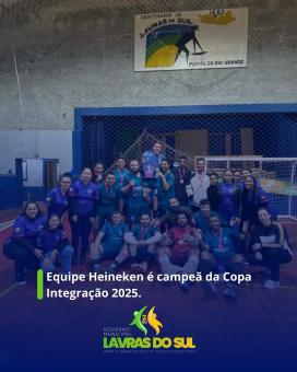 Equipe Heineken é campeã da Copa Integração 2025